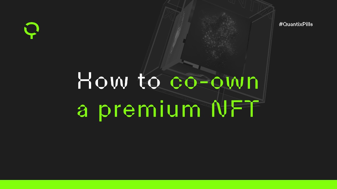 quantixnft's tweet photo. #QuantixPill π - 014
The high price of premium NFTs excludes some collectors or traders from buying #NFTs with potential upward price movement or other non-financial benefits the NFT offers. But, the high price should not be a limitation. You can a piece of a rare #NFT. 1/3 https://t.co/tc4WzB8u4r