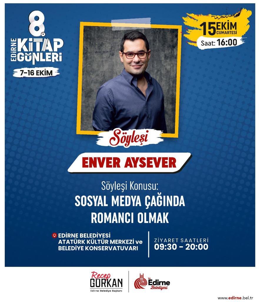 recepgurkan's tweet photo. Edirne 8. Kitap Günleri, bu hafta sonu da söyleşiler ve imza günleri ile  birbirinden değerli yazarları ağırlamaya devam edecek. 

Tüm hemşehrilerimi 15-16 Ekim'de 
Atatürk Kültür Merkezi ve Belediye Konservatuarı'na bekliyorum. 

#EdirneKitapGünleri https://t.co/jewZDZsE8P