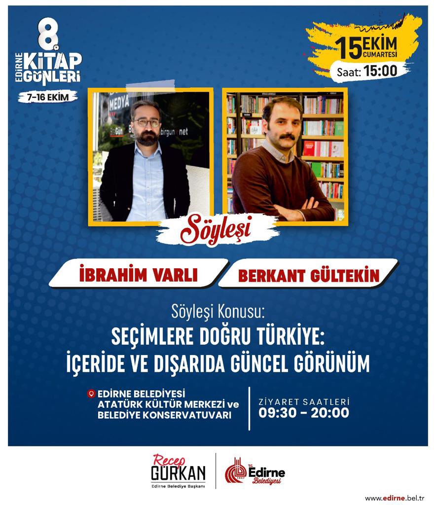 recepgurkan's tweet photo. Edirne 8. Kitap Günleri, bu hafta sonu da söyleşiler ve imza günleri ile  birbirinden değerli yazarları ağırlamaya devam edecek. 

Tüm hemşehrilerimi 15-16 Ekim'de 
Atatürk Kültür Merkezi ve Belediye Konservatuarı'na bekliyorum. 

#EdirneKitapGünleri https://t.co/jewZDZsE8P