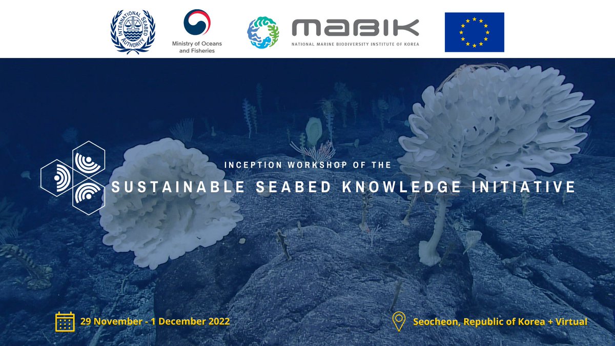 FINAL DAY TO REGISTER Register now for the inception workshop of the Sustainable Seabed Knowledge Initiative being organized by @ISBAHQ in collaboration with the Ministry of Oceans and Fisheries of the Republic of Korea and the European Union: bit.ly/3ToS9eE #SSKI