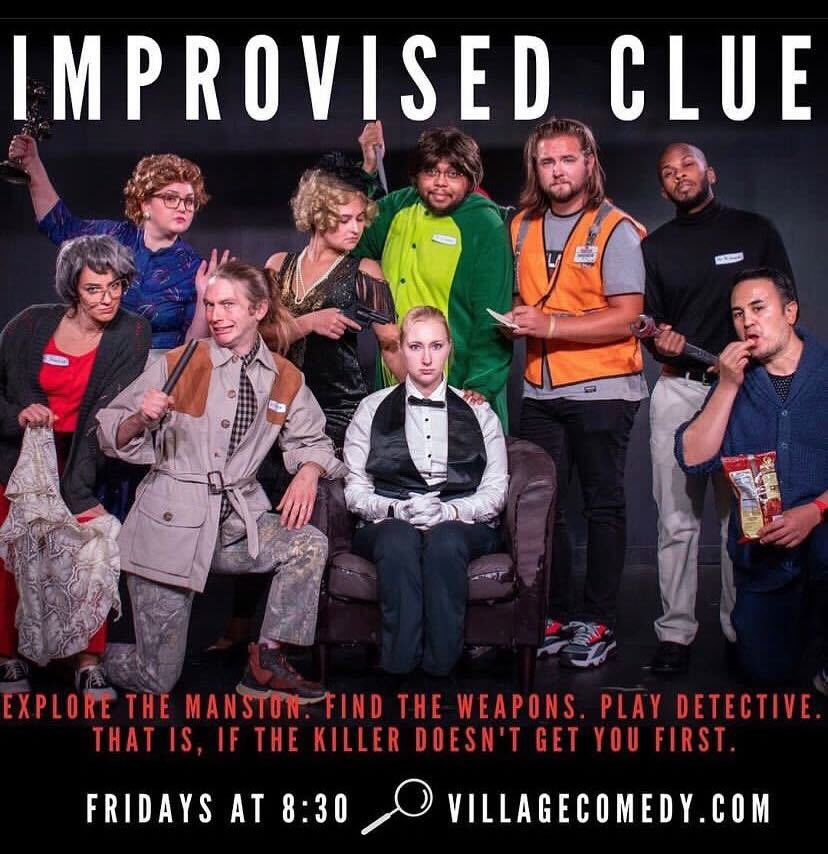 What happened to Mr. Body? Find out in Improvised Clue tonight @ 8:30pm
villagecomedy.com/shows for tix