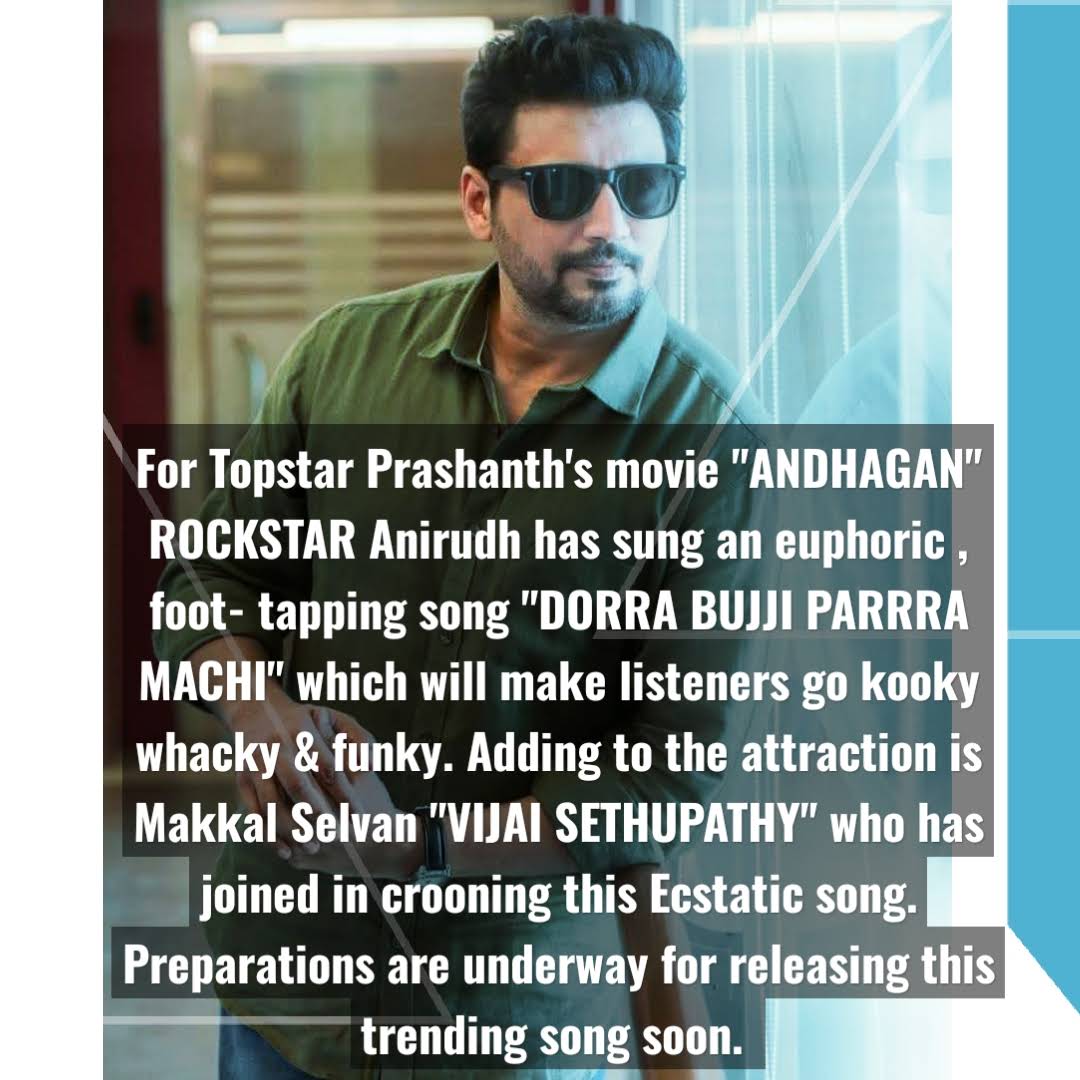 IniyaaPrashanth's tweet photo. Anirudh sang "Dorra Bujji" for Topstar #Prashanth's #Andhagan, releasing soon.
@actorprashanth @actorthiagaraja @SonyMusicSouth @SimranbaggaOffc @theVcreations https://t.co/oISdoKZXDP