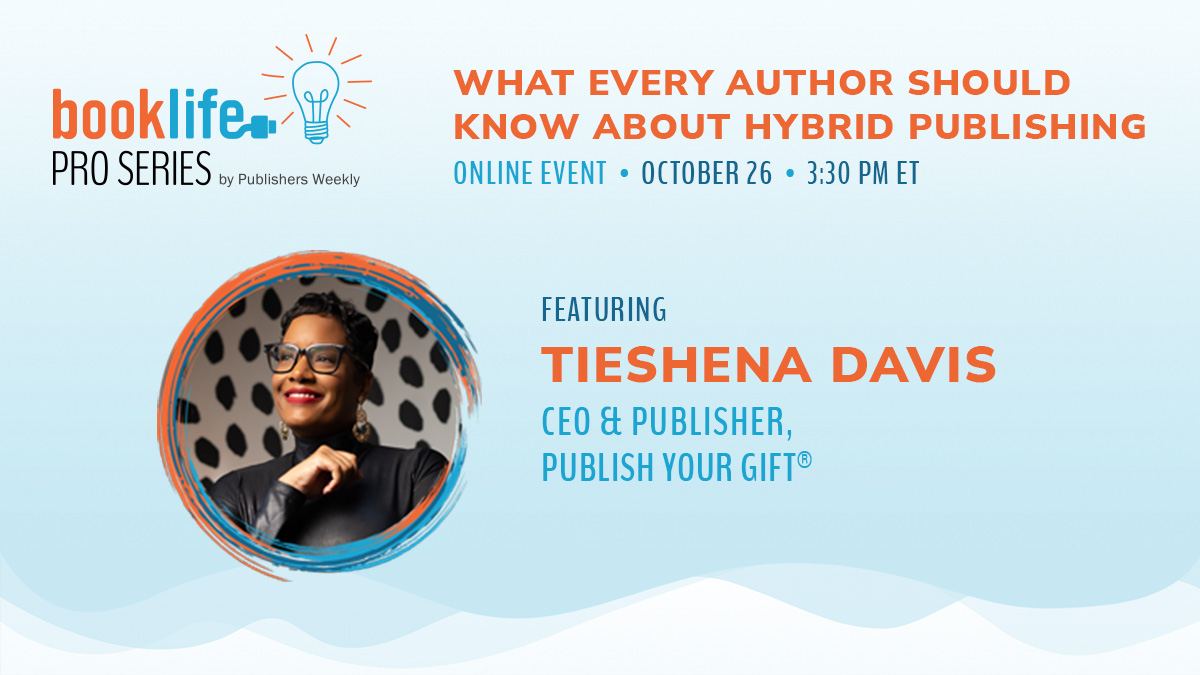 AskTieDavis's tweet photo. Join me when I kick off the inaugural Indie Author Forum Pro Series from BookLife &amp; Publishers Weekly. Get your tickets now: 
https://t.co/o8VITBO24H
#indieauthor #publishing #selfpublishing #hybridpublishing #indiepublishing #authors #authorlife #BookLifeForum #AuthorsofTwitter https://t.co/MZvrsDCElf