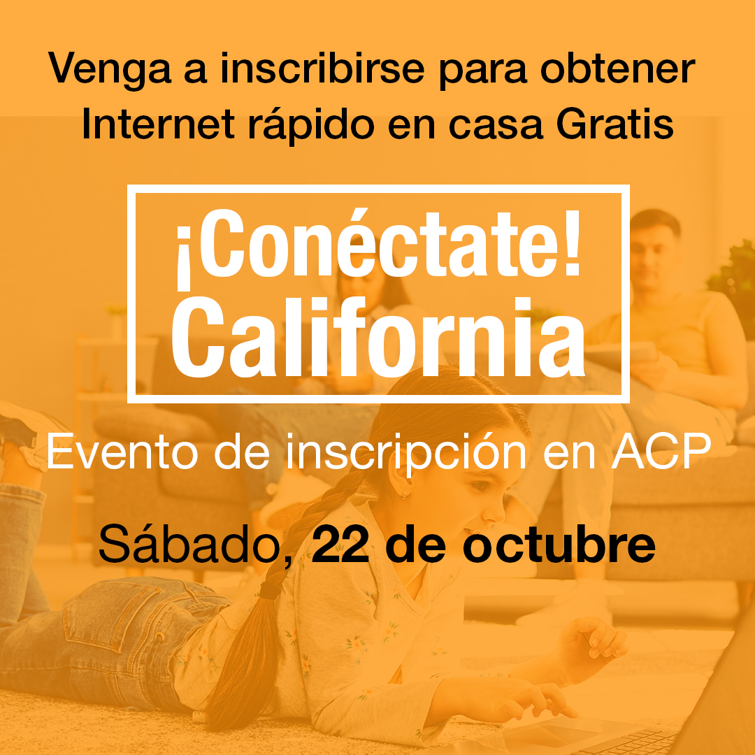 Sign up for FREE high-speed Home Internet! Get Connected California Affordable Connectivity Program (ACP) representatives will help you get enrolled on the spot. Enroll for a chance to win a Chromebook tablet!

Sat. 10/22, 11 am to 3 pm @ the Calistoga Library