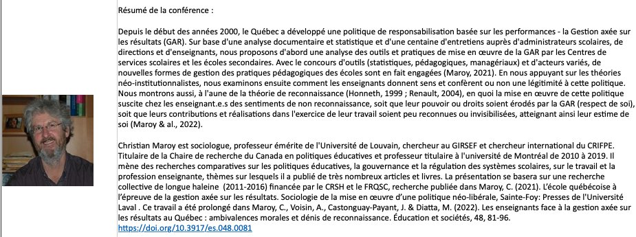 Les enseignants québécois face à la gestion axée sur les résultats : déficits de légitimité et dénis de reconnaissance. Conférence du Pr Christian Maroy. En mode hybride à l’ULaval. le 21 octobre 2022, de 12 h à 14 h. lnkd.in/egkpbVbj