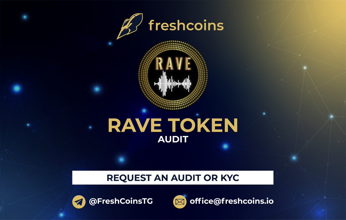 FreshCoinsIo's tweet photo. FreshCoins performed an Audit of @rave_token

Audit ✅

https://t.co/21ZaxWIWi9 👈Request an Audit

#BSC #DeFi #NFTMarketplace #BSCGem #Audit #KYC https://t.co/UuqoDcPbpQ