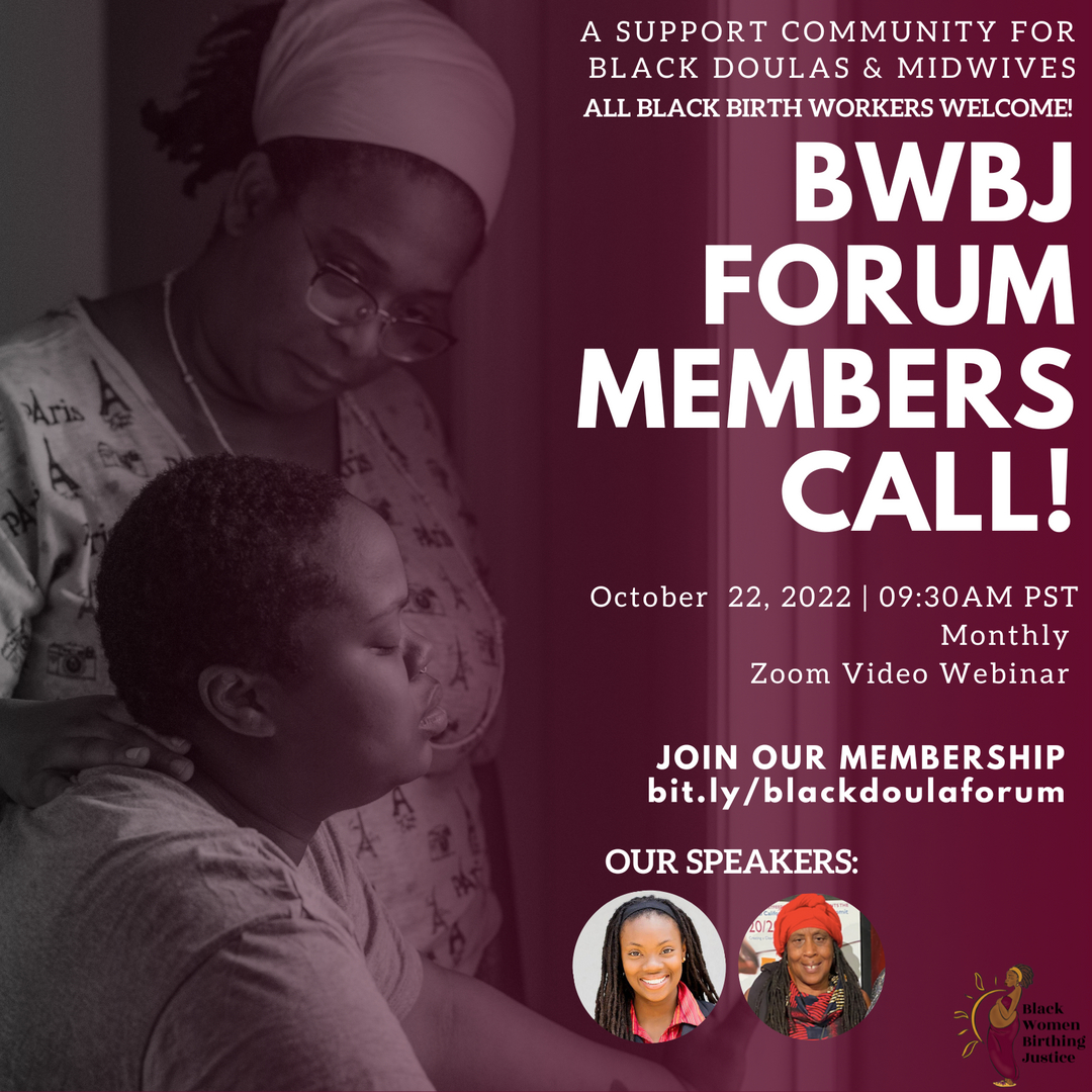 October's  - BWBJ Forum Call! 💫⠀⠀

What is the BWBJ Forum? 

☎️BWBJ Black Birth Workers Forum Call: A virtual gathering of Black Birth Workers to support one another. 

Not a member? 

**Click the link in our bio to join! 

#blackdoulas
#blackwomenbirthingjustice
#libe