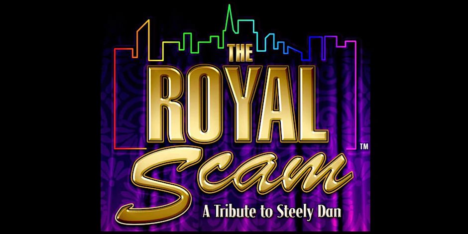 Tomorrow Night at 7: The Royal Scam! Get your tickets now bit.ly/3T4c2ry <a href="/ScamTribute/">Royal Scam Tribute</a>