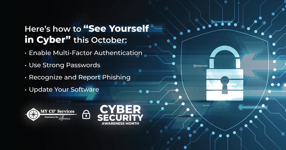 MYCUSERVICES's tweet photo. The theme for this year’s #CybersecurityAwarenessMonth is “See Yourself in Cyber” meaning that you are the first step to being cyber safe. Here’s what the Cybersecurity &amp; Infrastructure Security Agency suggests https://t.co/5lLNfnHlBP https://t.co/Izywg6eNPd