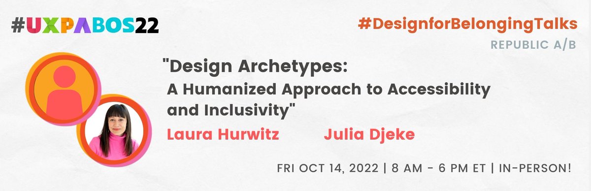 #Accessibility is key to ensure we're creating content that everyone can enjoy.

"Design Archetypes: A Humanized Approach to Accessibility and Inclusivity"
w Laura Hurwitz and Julia Djeke <a href="/primacy/">Primacy</a> 

#DesignforBelonging (Republic A/B) 
at #UXPABOS22 
Sched: ow.ly/zhMc30srSQx