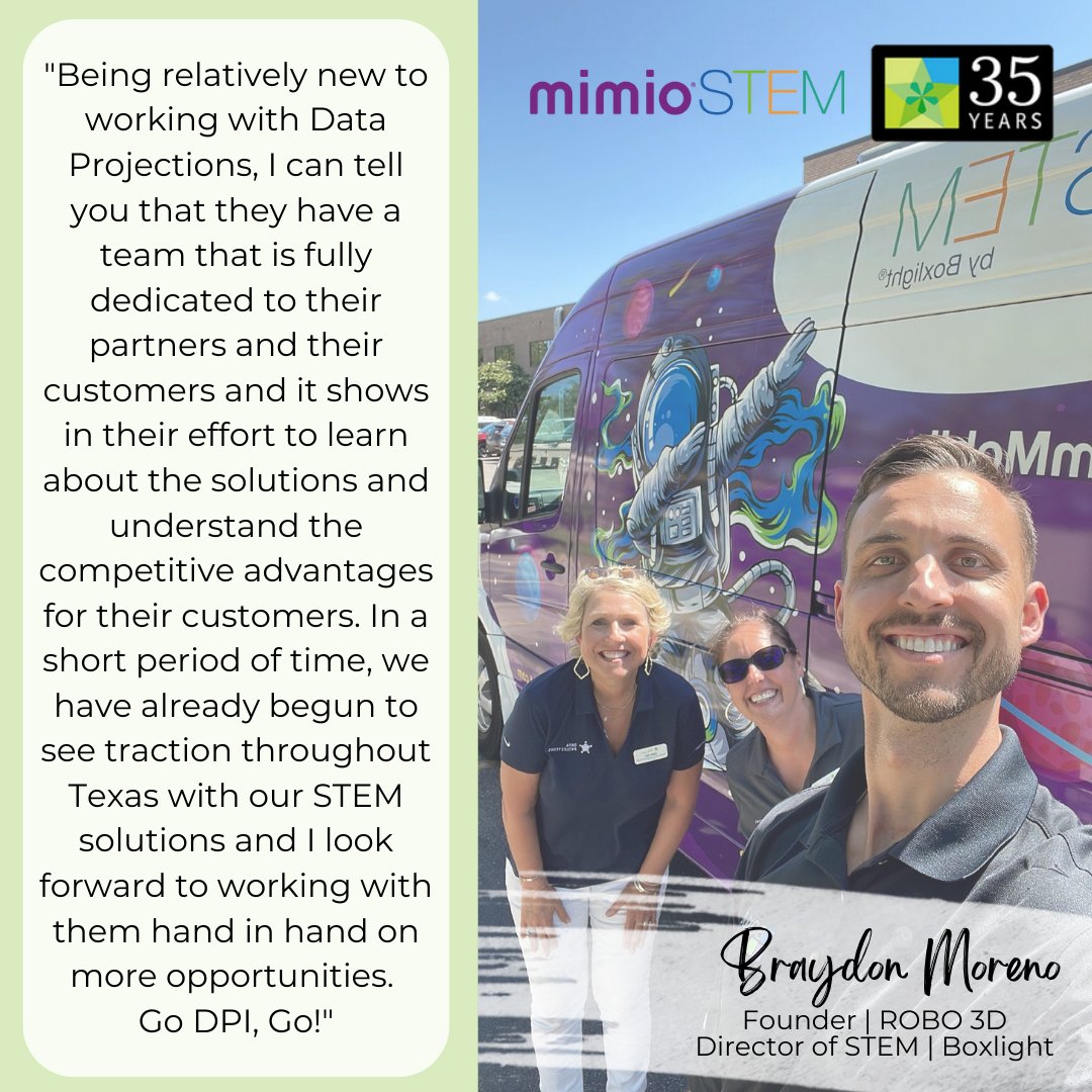 Day 28 of #DPI35for35 featuring Braydon Moreno, Founder of ROBO 3D and Director of STEM for Boxlight!