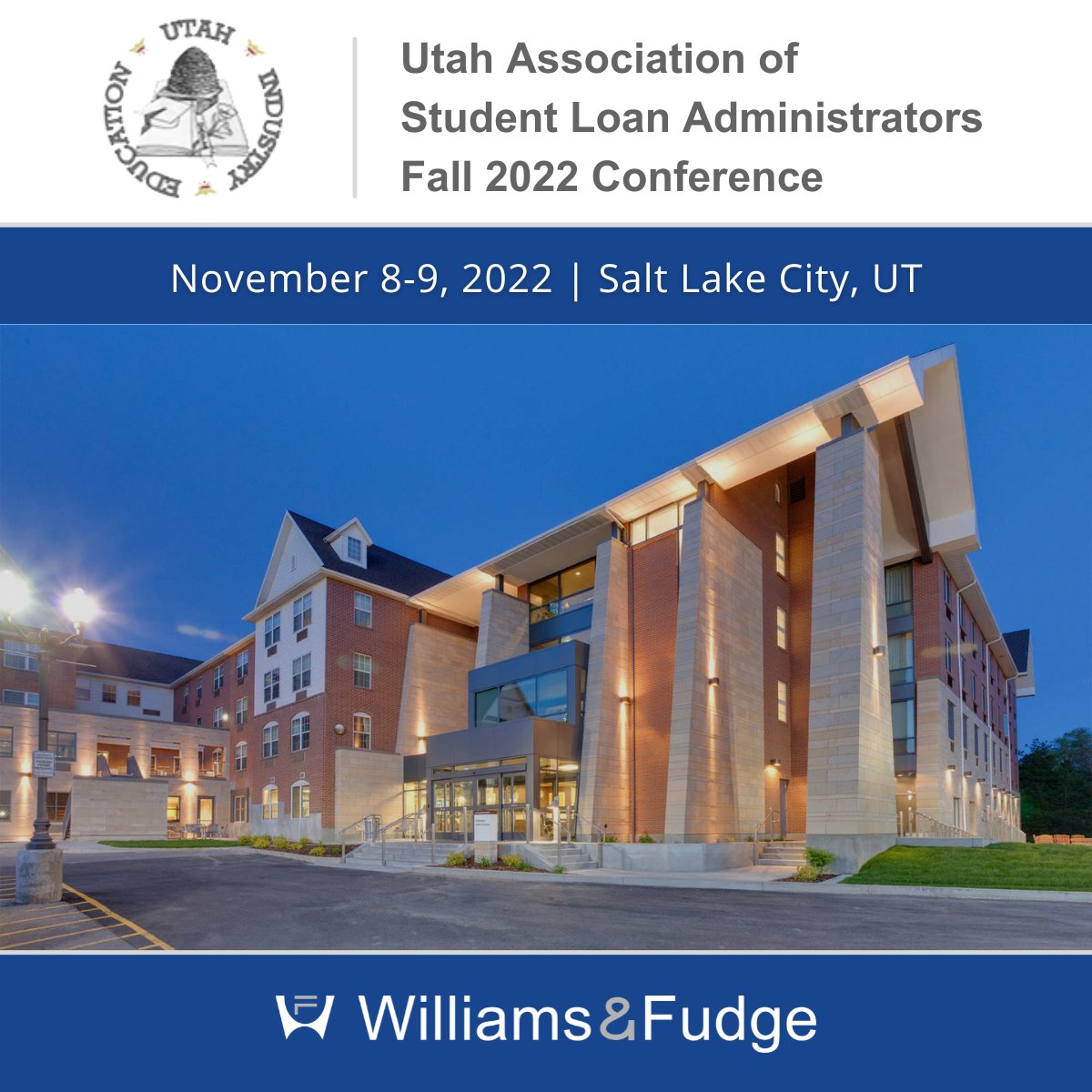 williamsfudge's tweet photo. Are you attending the Utah Association of Student Loan Administrators (UASLA) Fall 2022 Conference? We'll be there in beautiful Salt Lake City, UT, November 8th-9th. We can't wait to #connect with everyone! #UASLA #UASLA2022 #WFConnects https://t.co/w5ZmQdz7EL