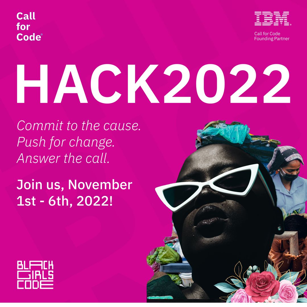 BlackGirlsCode's tweet photo. Join @BlackGirlsCODE and @IBM Call for Code: Black Girls CODE Sustainability Challenge! This initiative gathers #IBMers and BGC #TechDivas to create effective and quality applications that can have an immediate and lasting impact on humanitarian issues. https://t.co/V0WviI3Xbb https://t.co/nRKw9MaKN4