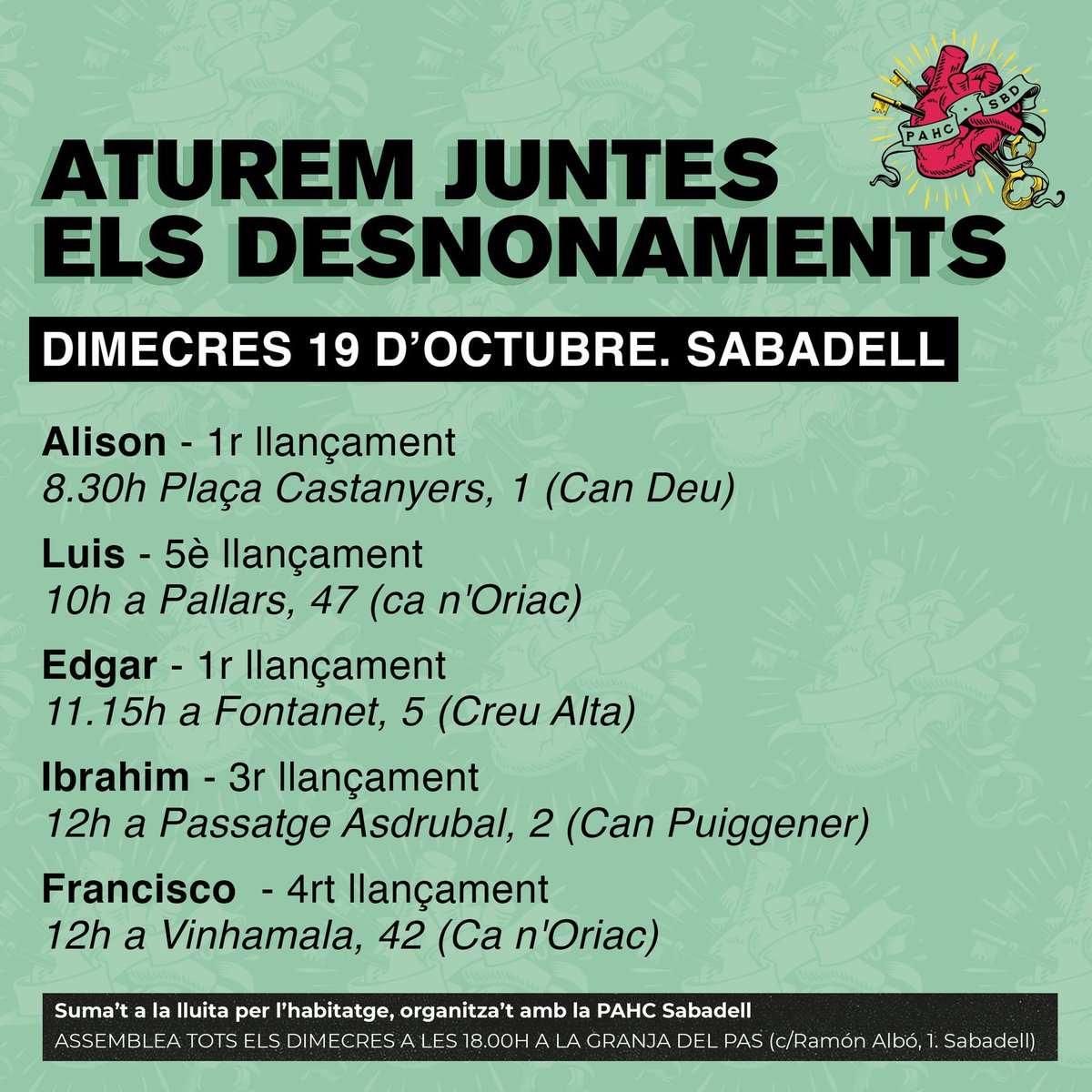 PAHC_Sabadell's tweet photo. La setmana que ve a #Sabadell ens cal tota la força i solidaritat popular per defensar les cases de les nostres companyes.

⚠️Serà una setmana dura, començant dilluns al desnonament de #MiriamEsQueda i amb 5 desnonaments el dimecres 19.

⚒ La nostra vida, contra el seu capital! https://t.co/IjcucwJytF