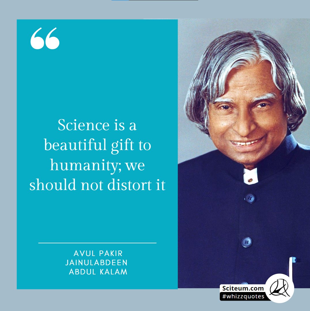 sciteum's tweet photo. Dr APJ Abdul Kalam was an Indian aerospace scientist known for his work on Indian missile and space technologies. Born #onthisday (Oct 15) in 1931, he was fondly remembered as the People's President (11th President of India [2002-2007]).

#whizzquotes by @Sciteum
#scicomm #OTD https://t.co/ZjGn7HGJz2