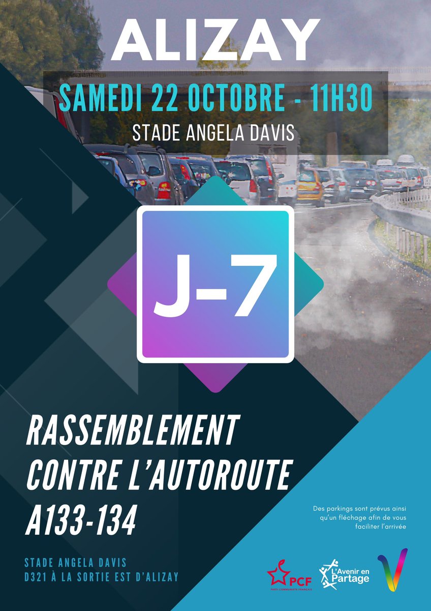 ❇️ Dans une semaine, rassemblement massif contre l’autoroute A133-134 à Alizay ! #lavenirenpartage