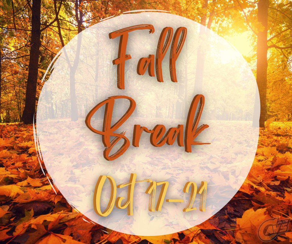 CcscCavaliers's tweet photo. Have a great Fall Break, Cavs! Relax and enjoy. We will see you back in school on Monday, October 24th! https://t.co/1dCaf2d444