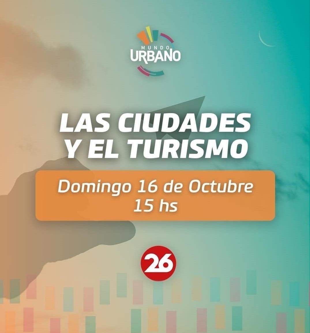 📺 Este Domingo a las 15hs #MundoUrbano por <a href="/canal26noticias/">CANAL 26</a> 

🔸 Único programa de televisión que expone el trabajo de ciudades emergentes.

✈️ El #tema de este Domingo: Las Ciudades y El Turismo.