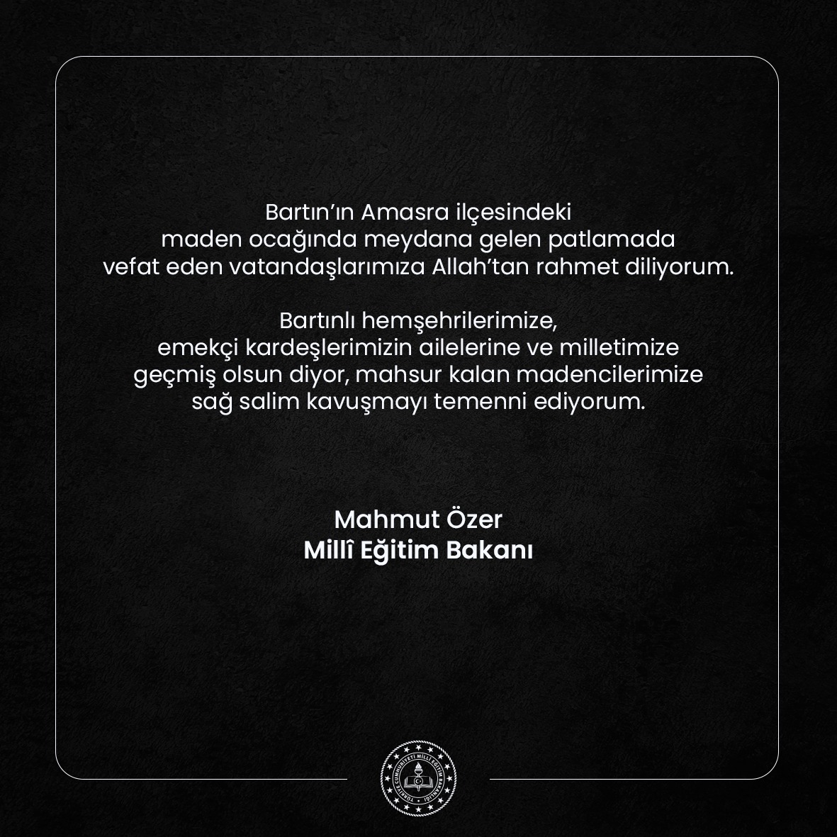 Bakan Özer’den Başsağlığı Mesajı

#Bartın