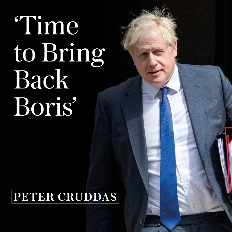 Telegraph's tweet photo. ✍️"Tory MPs had better get on with convincing him to return. Without Boris as leader, they face near-certain wipeout at the next general election," writes Peter Cruddas

Read more here ⬇️