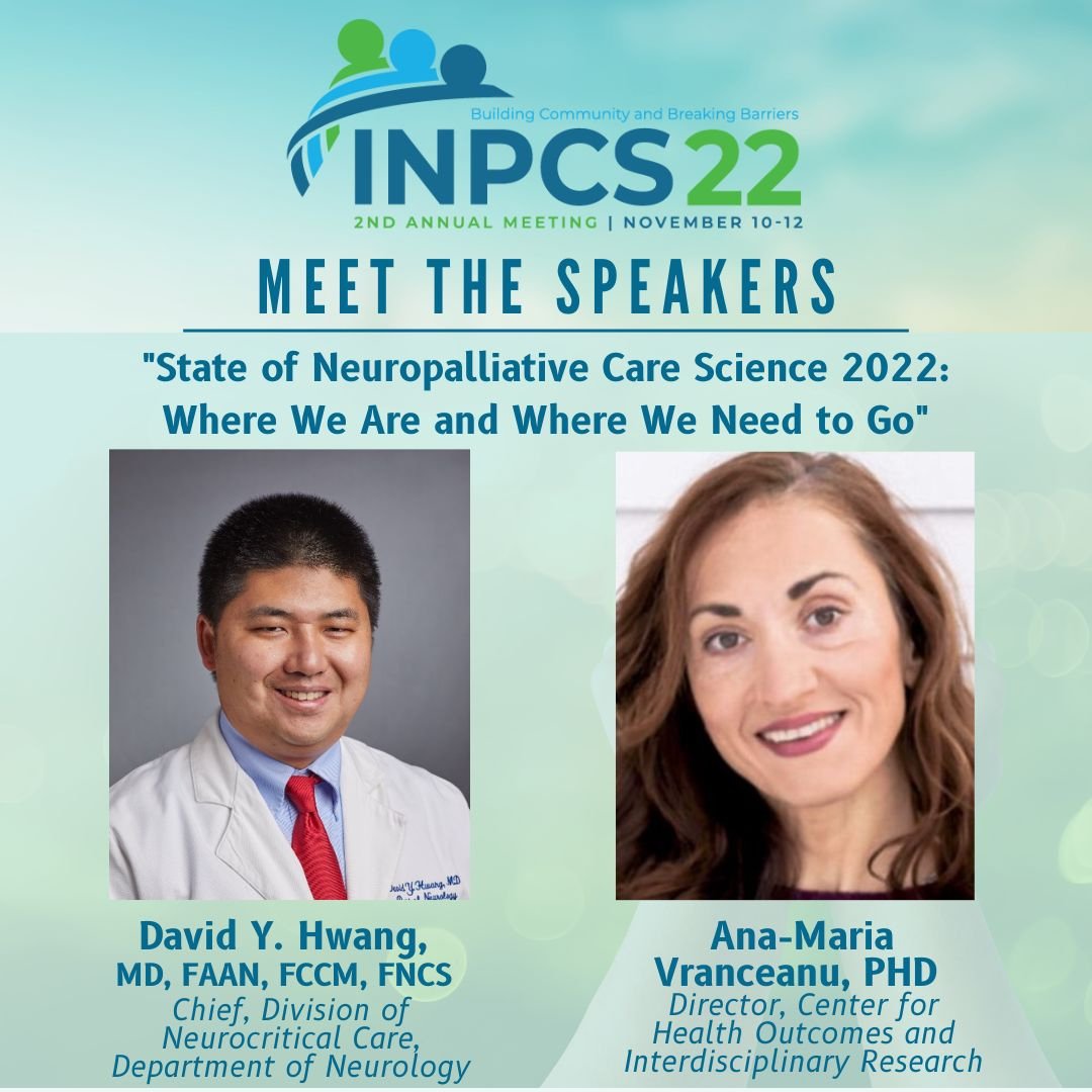 Come learn about the neuropalliative care trials conducted over the past year and about conceptual and methodological opportunities to improve neuropalliative care science! @davidyhwang @drAMVranceanu For more information please visit: inpcs.org/inpcs22 #INPCS22