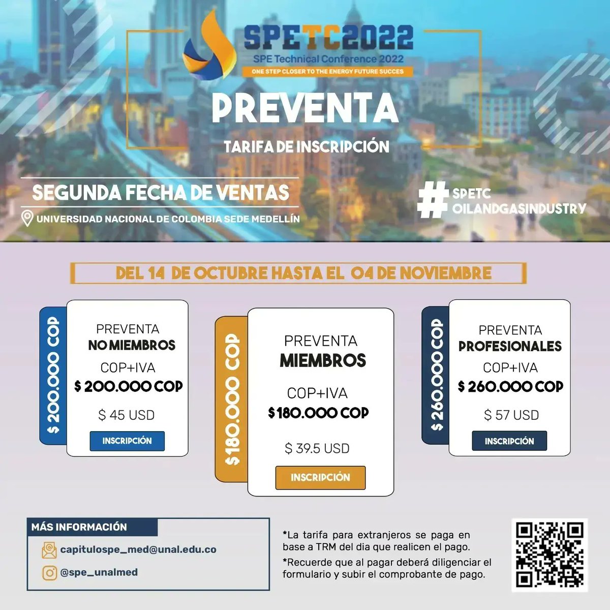 SPEUNALMED's tweet photo. Iniciamos la segunda etapa de venta de entradas para la SPE TC 2022, los precios de la segunda etapa serán validos del 14 de octubre al 04 de noviembre. En la SPE TC podrás disfrutar y conocer un poco más acerca de la industria Oil &amp; Gas en cursos, foros y eventos sociales que... https://t.co/EXbfHE2Irk