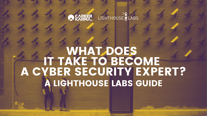 Career_Karma's tweet image. #CyberSecurity experts protect #DigitalUsers from hackers and data breaches. With a heavy responsibility to carry, what does it take to qualify for the job? Here’s tech bootcamp @lighthouse_labs take on that. 

careerkarma.com/blog/lighthous…