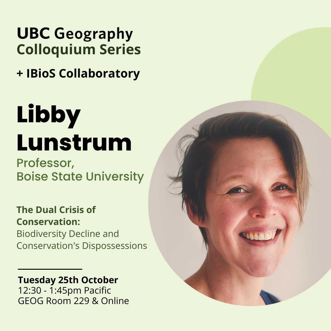 We are delighted to welcome @LibbyLunstrum as the next speaker in our colloquium series, in partnership with @ibiosprogram. Join us in person or online on Tuesday October 25th! Register for Zoom details ⬇️ or to receive a recording if you can't make it. geog.ubc.ca/events/event/c…