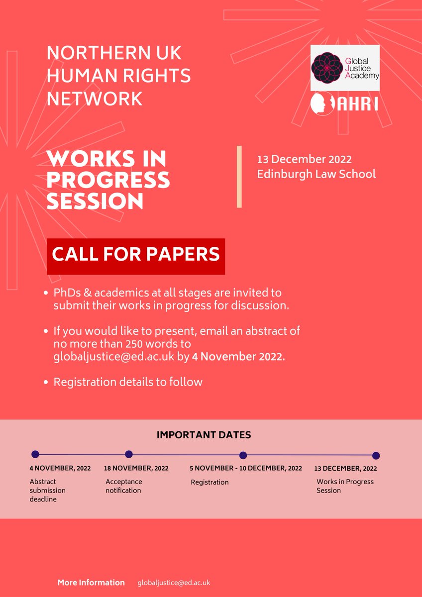 @livuni_ILHRU As a member organisation of the @AHRI_Network we are pleased to share the CFP for the Northern UK Human Rights Network WIP session @UoELawSchool Submit your abstracts now 😊