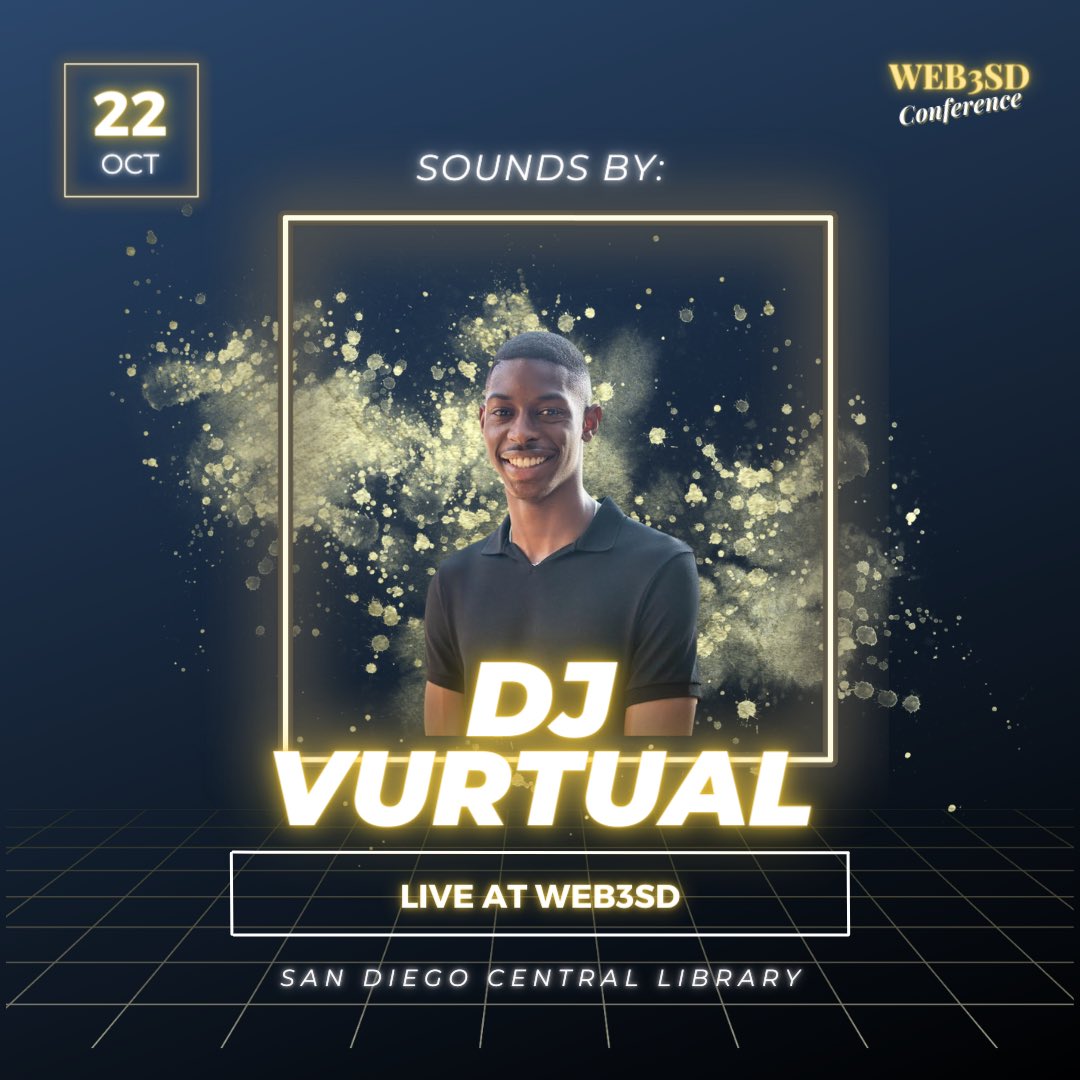 Web3SD's tweet photo. Come vibe with us at #WebSD with sounds by #DJVurtual aka @vurtual_eth ⚡️
Get your ticket to join in on all the fun for next weekend! ⬇️
https://t.co/guNr8zRJEJ https://t.co/6nh3fRCp1o
