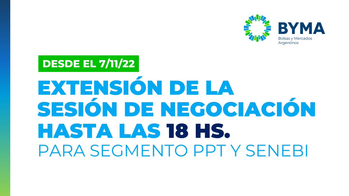 BYMAOficial's tweet photo. 📣🕛 Desde el 7/11, se extiende hasta las 18 hs. la sesión de negociación para el Segmento Prioridad Precio Tiempo (PPT) y para el Segmento Bilateral (SENEBI). 📍 Conocé los horarios: https://t.co/smkyRWZQIU https://t.co/pocg3GQ5gJ