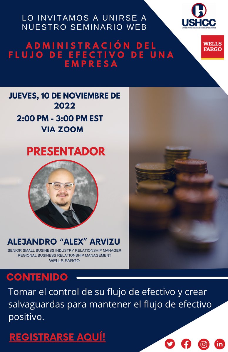 USHCC's tweet photo. The USHCC and Wells Fargo invite you to a free webinar, Administración Del Flujo De Efectivo De Una Empresa,  on Thursday, November 10th, 2022 at 2:00 PM EST! Register HERE! https://t.co/FjH5iNtVUT https://t.co/CGrJep0omN