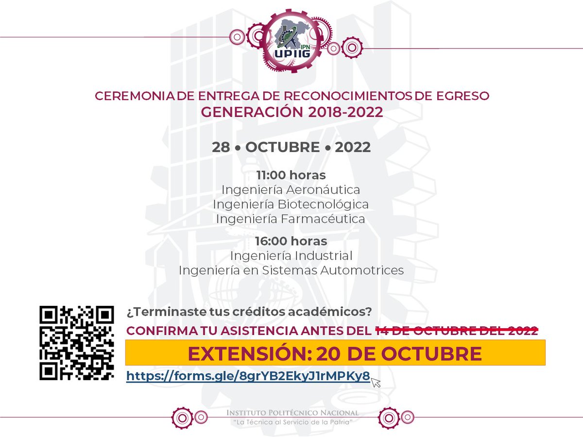 virtualupiig's tweet photo. 👩‍🎓🧑‍🎓👨‍🎓  ¿No has enviado tu confirmación de asistencia a la ceremonia de entrega de reconocimientos de egreso de la Generación 2018-2022 de la #UPIIG ?

⚠️ Se extiende la fecha límite al 20 de octubre para que puedas enviar tus datos: https://t.co/7yqN9HjuBj https://t.co/uHkgBRqZI8