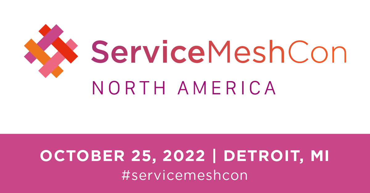 KubeCon_'s tweet photo. Join us for #ServiceMeshCon on October 25.

Topics will include: getting started with and adopting a mesh, lessons learned from production deployments, and technical sessions from service mesh maintainers.

Thank you diamond sponsor @soloio_inc 💎
https://t.co/RBgHTGR8rQ https://t.co/FHqfmIU4tC