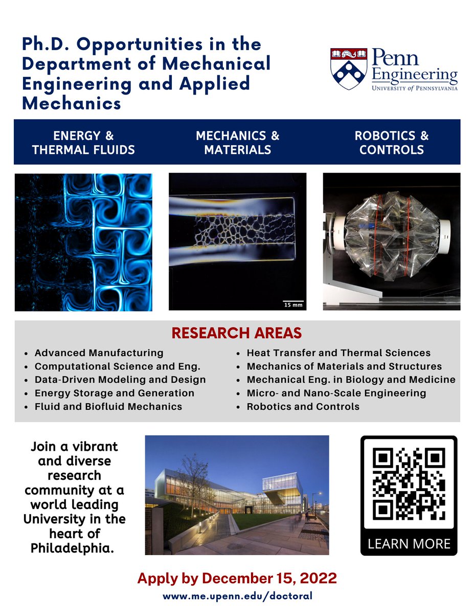 We are looking for Ph.D. Candidates to join our vibrant and diverse research community in Mechanical Engineering and Applied Mechanics here at Penn! 

Register for our virtual open house here 👉  bit.ly/3EJ1EB5

#PhDProgram #MechanicalEngineering