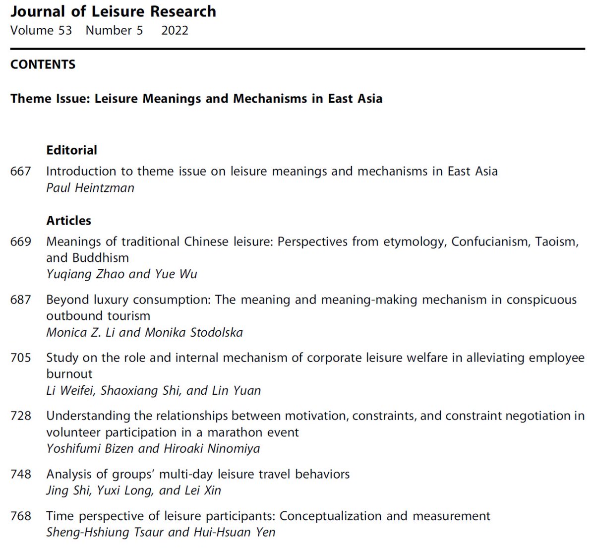 Volume 53, Issue 5 of the Journal of Leisure Research has been published. This theme issue on Leisure Meanings and Mechanisms in East Asia contains six papers all on this topic. tandfonline.com/toc/ujlr20/cur…