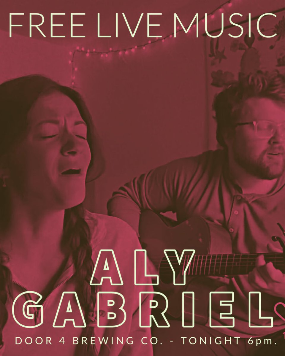 Door4Brewing's tweet photo. We are just hours away from the amazing Aly Gabriel performing live in our taproom! Come see one of the area’s most talented performers for free starting at 6pm! We’d suggest coming early to get the best seats and to have your food and drinks in hand before the show! https://t.co/eTWJCTrx3e