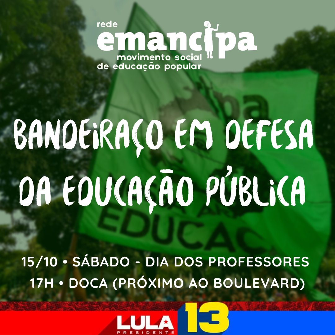 emancipa_belem's tweet photo. Quem defende a educação pública, vota 13! 💚🚩

Neste sábado, dia dos professores, convocamos educadores e estudantes para o Bandeiraço em Defesa da Educação Pública, que vai rolar na Doca, próximo do Shopping Boulevard, a partir das 17h. 

Contra Bolsonaro, Emancipa vota 13! ✊🏾 https://t.co/La64gKdmwJ