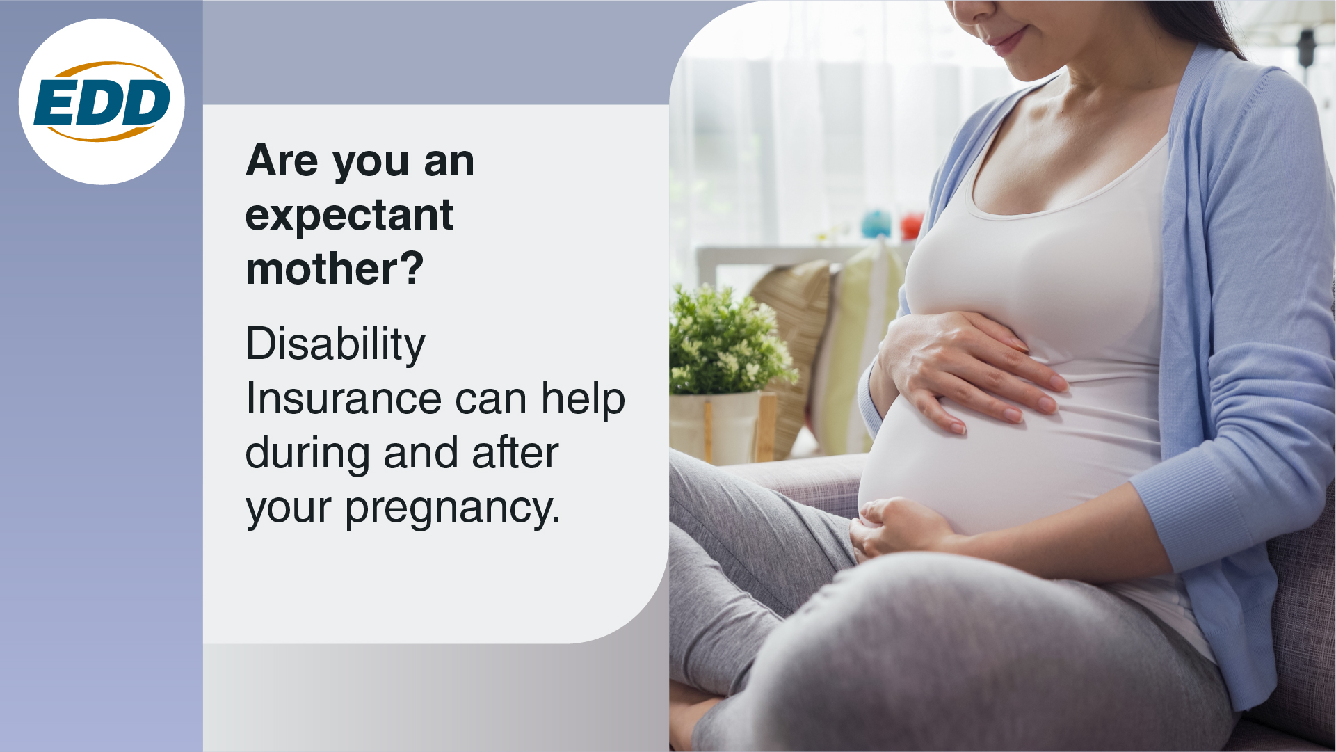 EDD on Twitter: "Did you know you can use Disability Insurance benefits during your pregnancy