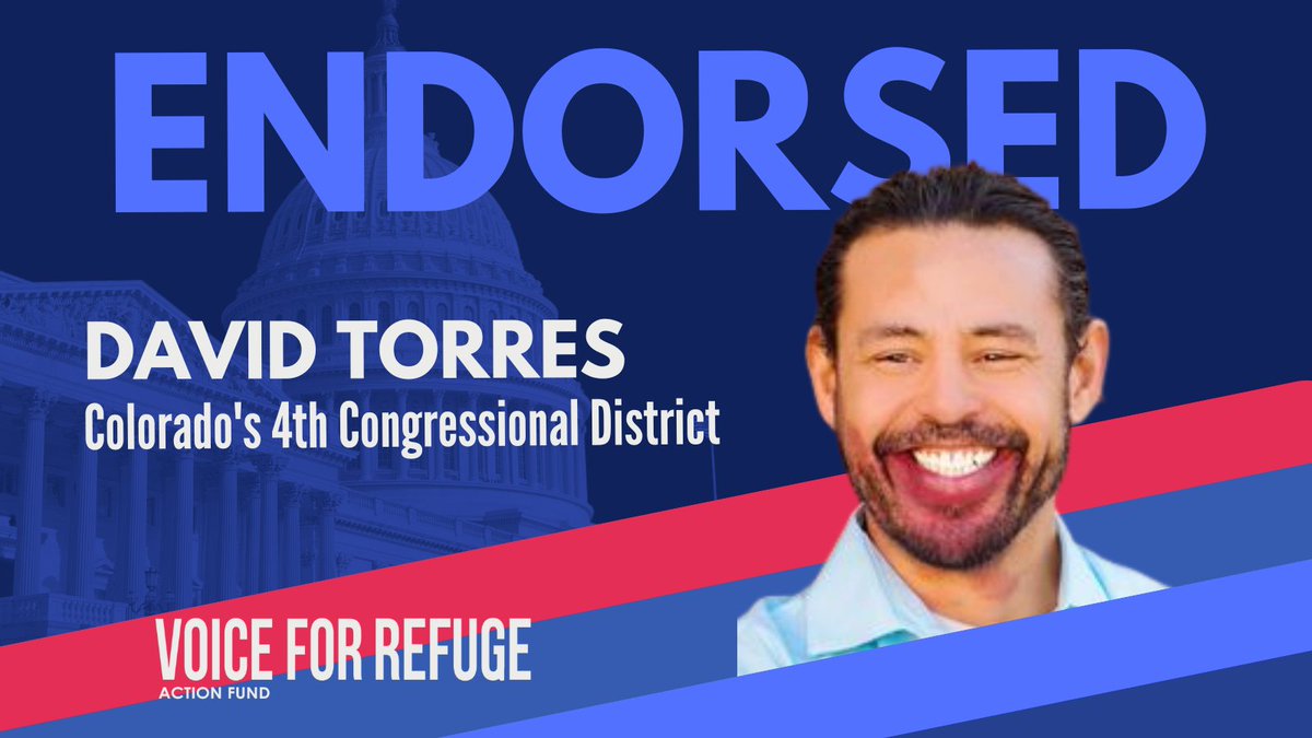 We are proud to endorse @Cd5Torres this election! We look forward to Torres joining the pro-refugee members of the Colorado delegation and replacing anti-refugee extremist Doug Lamborn this election! Learn more about our endorsements: voiceforrefuge.org/endorsements/