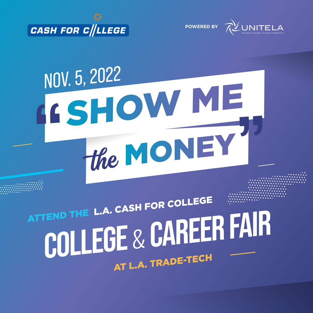 Join <a href="/lacash4college/">L.A. Cash for College</a> for their College &amp; Career Fair on Saturday, Nov. 5 from 10am- 3:30pm, at LATTC! This free resource fair will feature college prep and career exploration panels, financial aid workshops, college exhibitors and more! Register now 👉lacashforcollege.org/events