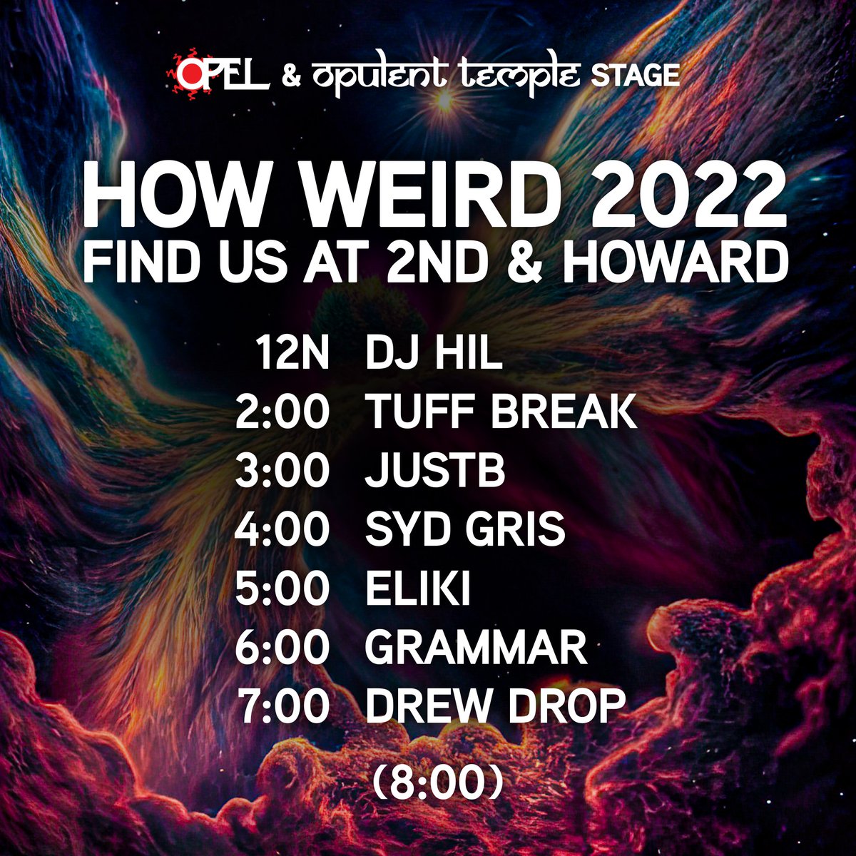 HowWeirdSF2's tweet image. The @OpelProductions / @OpulentTemple  lineup is here! Get your tickets now &amp;amp; save @ howweird.org 
#howweirdstreetfaire #howeirdfestival @SydGris  #musicfestival #sanfrancisco #music #dancing #costumes #art #DJs #tomorrow #thisSaturday #blockparty #streetparty
