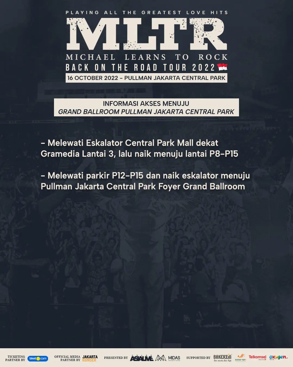 MLTRIndonesia's tweet photo. MICHAEL LEARNS TO ROCK - BACK ON THE ROAD TOUR 2022 LIVE IN JAKARTA

Denahnya akan seperti ini yaa.. Buat yang belum tau lokasinya, seperti yang diinformasikan di gambar kedua.

#MLTRLiveInJakarta2022
#BackOnTheRoadTour2022 https://t.co/wa0P1v3lD1
