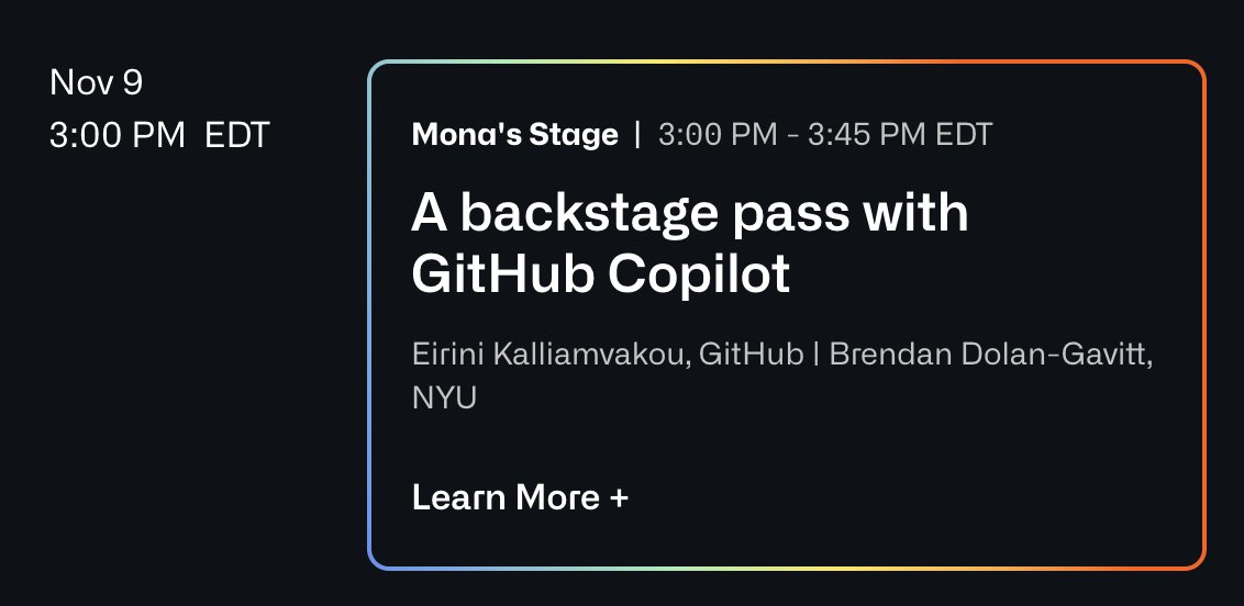 Brendan Dolan-Gavitt (@moyix) on Twitter photo Since it's up on the schedule now I guess it's public :) I'll be at <a href="/githubuniverse/">GitHub Universe</a> this year talking with <a href="/irina_kAl/">Eirini Kalliamvakou</a> about our research into Copilot security! Since it's up on the schedule now I guess it's public :) I'll be at <a href="/githubuniverse/">GitHub Universe</a> this year talking with <a href="/irina_kAl/">Eirini Kalliamvakou</a> about our research into Copilot security!