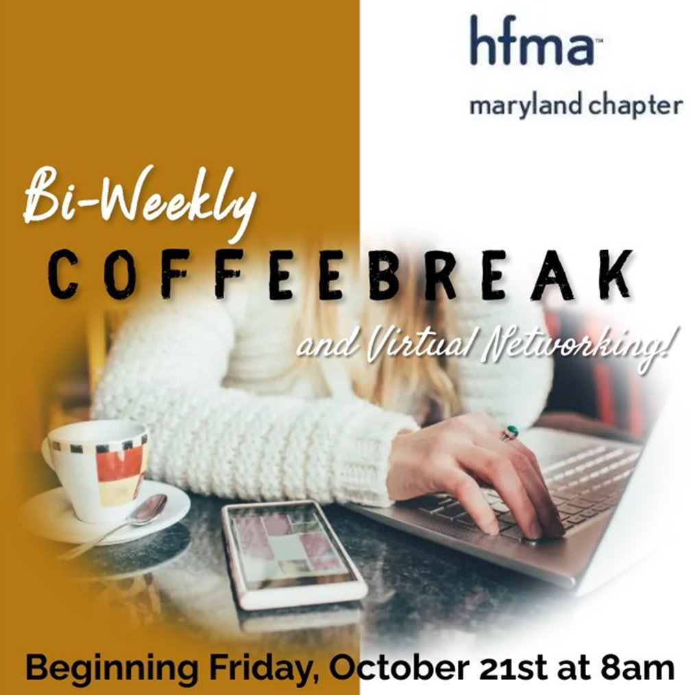 On Friday, October 21, 2022 HFMA Maryland will begin hosting another networking opportunity in our 3rd series of coffee breaks with your peers. We hope you can join us on Friday from 8 am to 8:25 am via Zoom. Registration is open for the series at: web.cvent.com/event/48718121…
