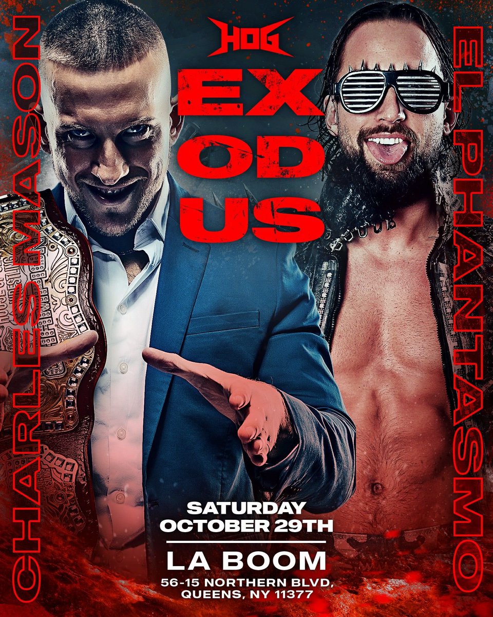 “The Root of All Evil”Charles Mason will defend his 𝐂𝐫𝐨𝐰𝐧 𝐉𝐞𝐰𝐞𝐥 𝐂𝐡𝐚𝐦𝐩𝐢𝐨𝐧 against international superstar and Bullet Club member El Phantasmo! Can ELP capture the gold or will Mason’s reign of terror continue at #Exodus ⬇️TICKETS ⬇️ tickettailor.com/events/houseof…