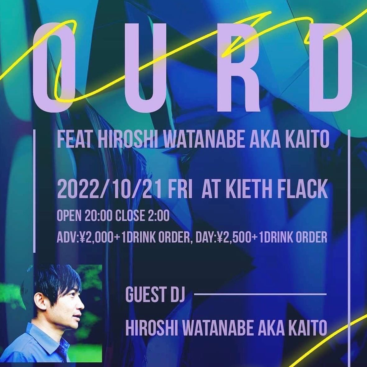 Dj_MOKS's tweet photo. 2022.10.21 fri @kiethflack 
当日はキャッシャーにてMoks(もーくす)の名前を言って頂くと
前売り料金:¥2,000+1drink orderになります。
宜しくお願い致します。

#techno
#ourd
#ortfon 
#club 
#hiroshiwatanabe 
#kiethflack 
#fukuoka 
#オルトフォン 
#もっくす じゃなくて、
#もーくす です。 https://t.co/PvlIotPHMS