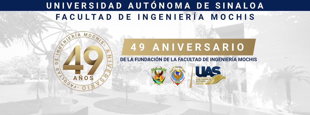 UASfim's tweet photo. Formando profesionales de excelencia y calidad en el área de la ingeniería desde 1973...
#FIMUAS #49Aniversario #EducaciónDeCalidad #SursumVersus #ConVisiónDeFuturo2025 https://t.co/nhy1IqC5qR
