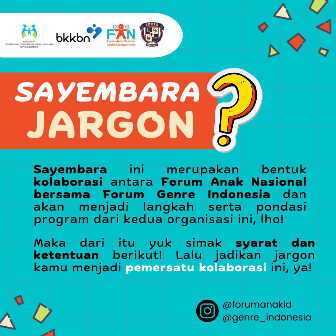 ForumAnakID's tweet photo. Good news, Forum Anak Nasional x Forum GenRe Indonesia proudly present

"Sayembara Jargon FAN x FGI 2022" ✨ https://t.co/jE5IrUauIy