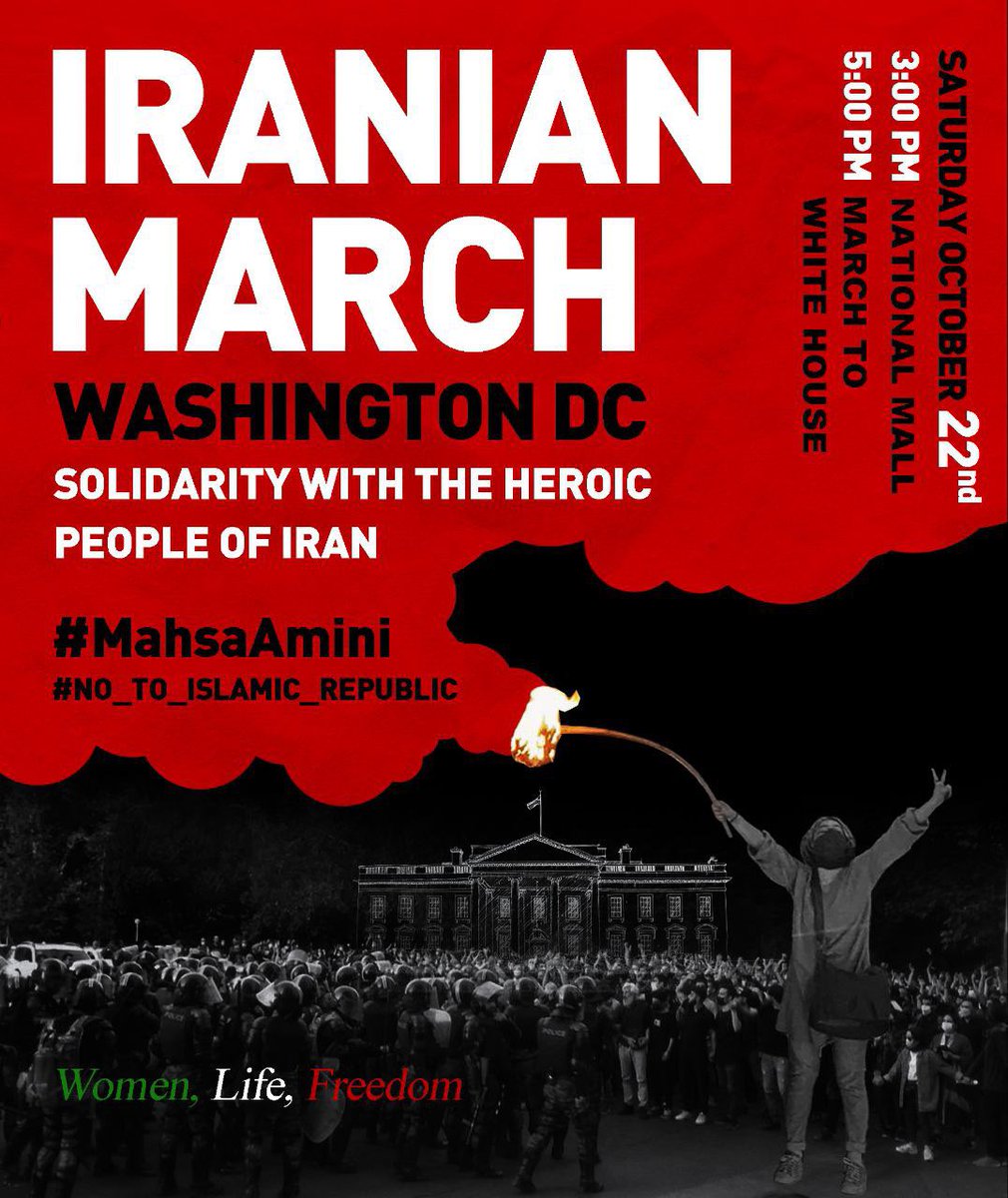 A mass-gathering of Iranians in the US and Canada to stand in solidarity with our dear compatriots in Iran.
 
Date: Saturday, October 22, 2022

Meeting point: Washington DC, National Mall (3pm)

March Destination: White House (5pm)

Please share with all your friends.